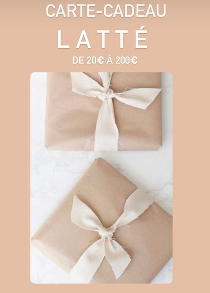 CARTE CADEAU LATTÉ